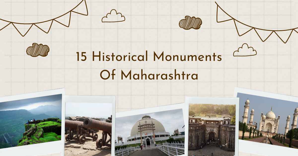 Famous Historical Monuments Of Maharashtra