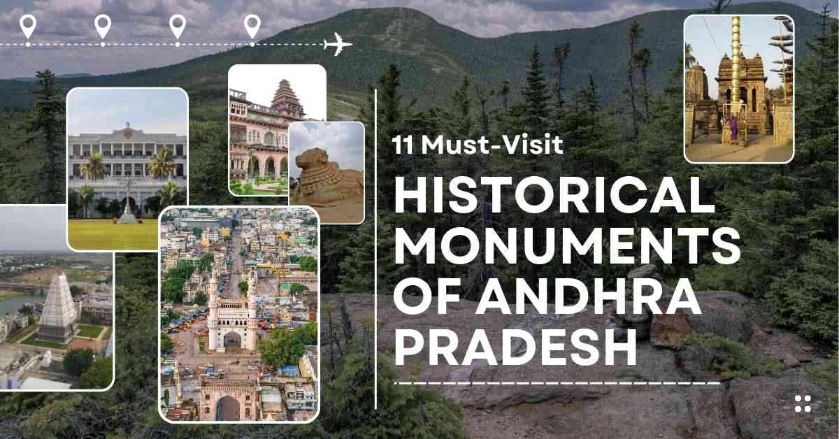 Famous Historical Monuments Of Andhra Pradesh